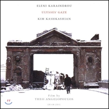 ¿¤·¹´Ï Ä«¶óÀεå·ç: À²¸®½Ã½ºÀÇ ½Ã¼± (Eleni Karaindrou: Ulysses' Gaze) ¿¤·¹´Ï Ä«¶óÀεå·ç: À²¸®½Ã½ºÀÇ ½Ã¼± (Eleni Karaindrou: Ulysses' Gaze)