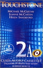 Touchstone 2A : Class Audio Cassette