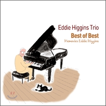 Eddie Higgins Trio - Best Of Best: Memories Eddie Higgins