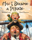 How I Became a Pirate