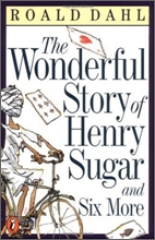 The Wonderful Story of Henry Sugar and Six More