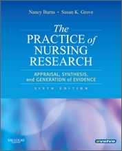 The Practice of Nursing Research, 6/E