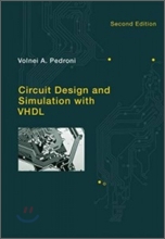 Circuit Design and Simulation with VHDL, 2/E