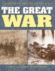 The Great War: Strategies & Tactics of the First World War The Great War: Strategies & Tactics of the First World War