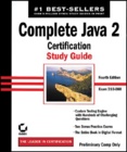 Complete Java 2: Certification Study Guide with Disk Complete Java 2: Certification Study Guide with Disk