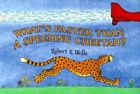 What's Faster Than a Speeding Cheetah?