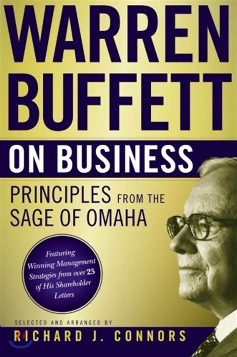 Warren Buffett on Business: Principles from the Sage of Omaha