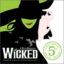Wicked (5th Anniversay Edition) OST