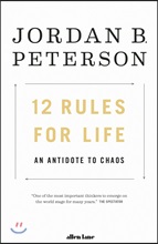 12 Rules for Life 12 Rules for Life