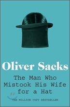 Man Who Mistook His Wife For A Hat