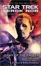 Deep Space Nine: Terok Nor: Dawn of the Eagles