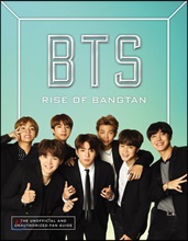 BTS (¹æÅº¼Ò³â´Ü) : Rise of Bangtan BTS (¹æÅº¼Ò³â´Ü) : Rise of Bangtan