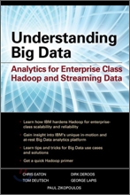 Understanding Big Data : Analytics for Enterprise Class Hadoo and Streaming Data