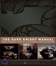 The Dark Knight Manual