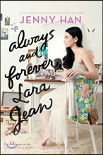 Always and Forever, Lara Jean Always and Forever, Lara Jean