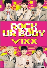빅스 (VIXX) - Rock Ur Body