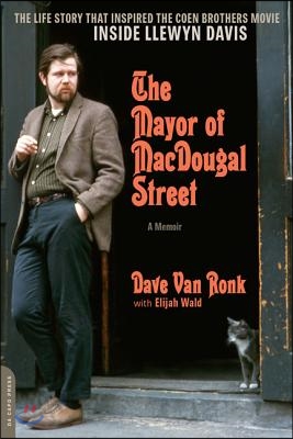 The Mayor of Macdougal Street: A Memoir