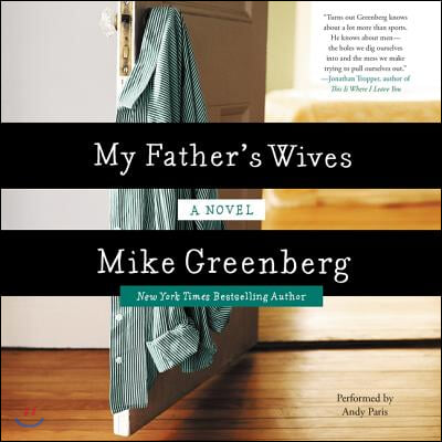 My Father&#39;s Wives