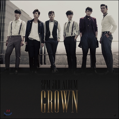 2PM 3집 - Grown [A버전]