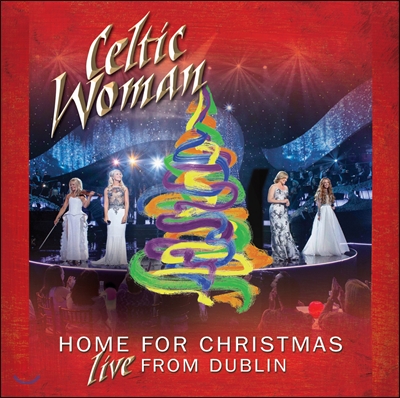 Home For Christmas - 켈틱 우먼