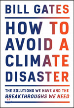How to Avoid a Climate Disaster (¹Ì±¹ÆÇ) How to Avoid a Climate Disaster (¹Ì±¹ÆÇ)