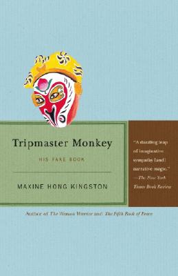Tripmaster Monkey : His Fake Book