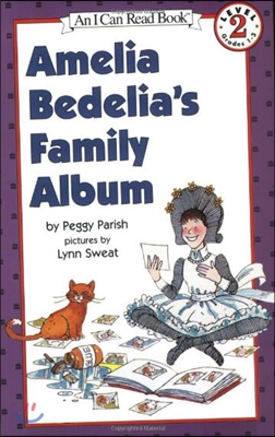 [I Can Read] Level 2 : Amelia Bedelia&#39;s Family Album