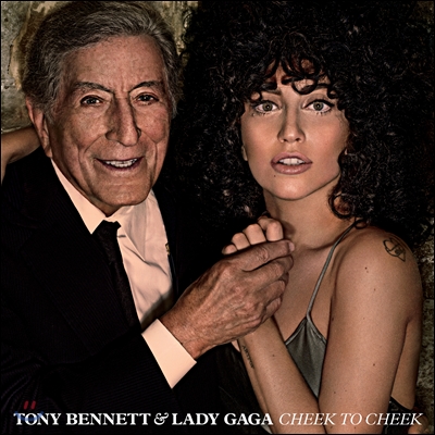 Tony Bennett &amp; Lady Gaga - Cheek To Cheek (Deluxe Edition)