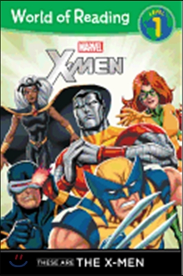 World of Reading Level 1 : These Are The X-Men