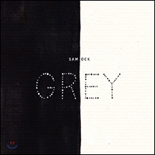 Sam Ock - Grey