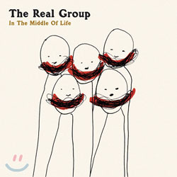 The Real Group - In The Middle Of Life
