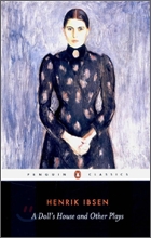 A Doll's House and Other Plays