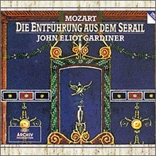 Mozart : Die Entfuhrung aus dem Serail : Gardiner Mozart : Die Entfuhrung aus dem Serail : Gardiner