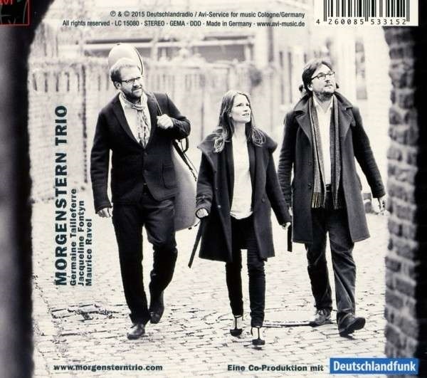 Morgenstern Trio 라벨 / 타유페르 / 퐁탱: 피아노 트리오 (Tailleferre / Fontyn / Ravel: Piano Trios) - YES24