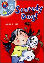 I Am Reading : Scaredy Dog! (Book+CD)