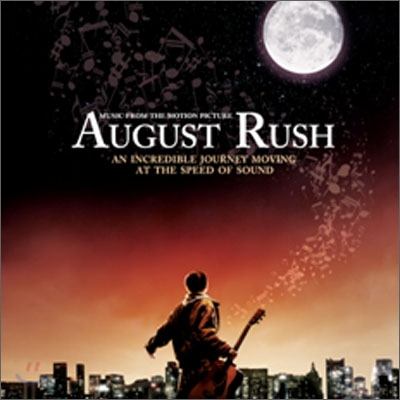 August Rush (어거스트 러쉬) OST