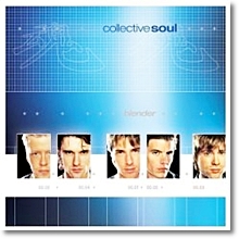 Collective Soul - Blender (�̰���)