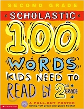 Scholastic 100 Words Kids Need to Read by 2nd Grade