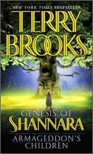The Genesis of Shannara #1 : Armageddon's Children