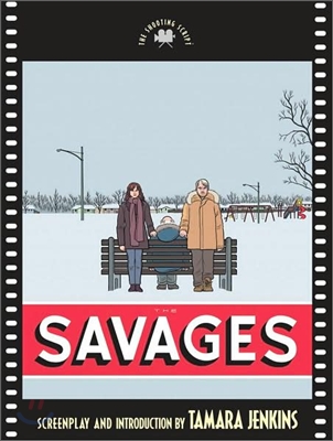 The Savages: The Shooting Script