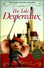 The Tale of Despereaux : A Junior Novelization