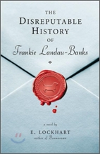 The Disreputable History of Frankie Landau-Banks
