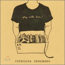 ˱ȗ - Song Book : Play With Him ˱ȗ - Song Book : Play With Him