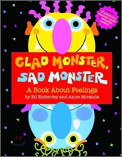 []Glad Monster, Sad Monster (Hardcover & CD Set)