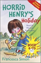 Horrid Henry's Holiday (Book+CD)