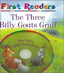 First Readers : The Three Billy Goats Gruff (Book + CD)