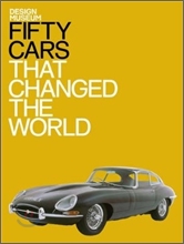 Fifty Cars That Changed the World