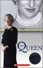Scholastic ELT Readers Level 3 : The Queen (Book+CD)