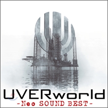 UVERworld - Neo Sound Best