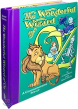 The Wonderful Wizard of Oz : A Commemorative Pop-up The Wonderful Wizard of Oz : A Commemorative Pop-up